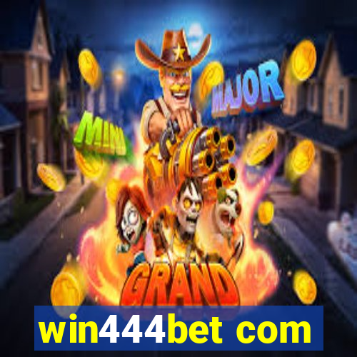 win444bet com